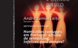 Direito e Género: Apresentação do estudo de André Lamas Leite "Homicídios conjugais em Portugal: estudo em sentencing. Infelizes para sempre?"